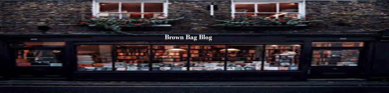 Brown Bag Blog